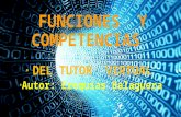 Funciones y competencias del tutor virtual
