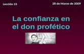 Leccion 13 La Confianza En El Don Profetico Acv Mr