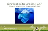 2017 - Seminario de Libertad Emocional: Esfuerzo y creatividad 3/8