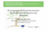 El nou paquet d’economia circular i de modificació d'objectius de Directives. Josep Maria Tost.