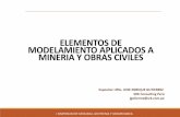 Aplicación de Elementos de Modelamiento a Minería y Obras Civiles