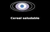 Cereal saludable tratra
