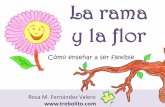 Cómo aprender a ser flexible la rama y la flor