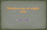 México en el siglo xix