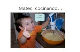 Mateo  Cocinando