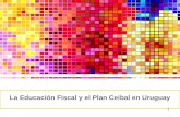 La Educación Fiscal y el Plan Ceibal en Uruguay / Margarita Faral - Dirección General Impositiva (Uruguay)