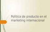 Capítulo 2 política de producto en el marketing internacional
