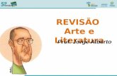 Arte e Literatura   Jorge Alberto
