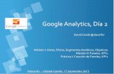 Formación Google Analytics parte II - vistas, segmentos, objetivos, paneles y KPI's
