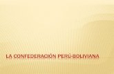 3º Civilización U6º VA: La confederación peruano boliviana