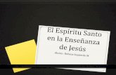 Las enseñanzas de jesus sobre el Espiritu Santo