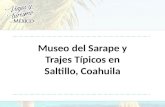 Museo del Sarape y Trajes Típicos en Saltillo, Coahuila