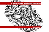 8 ideas sobre la Identidad personal