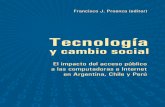 Tecnología y cambio social: El impacto del acceso público a las  computadoras e Internet en Argentina, Chile y Perú