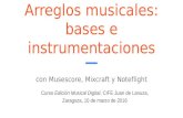 Arreglos musicales: bases e instrumentaciones