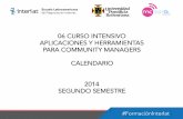 Calendario   06 curso intensivo aplicaciones para community managers argentina-semestre 2_2014