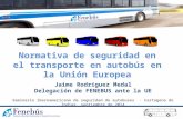 Normativa de seguridad en el transporte en autobús de la Unión Europea