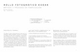 Rollo Fotográfico Kodak - Método y Proceso de Fabricación