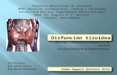 Disfuncion tiroidea. clinica medica I. UNERG