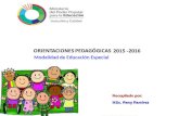 Orientaciones Pedagógicas 2015-2016 Modalidad de Educación Especial