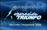 Resumen Operacion Triunfo 08[2]