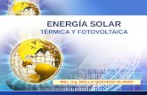 Energía solar térmica y fotovoltaica.