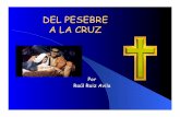 Del pesebre a la cruz - Raul Ruiz