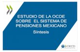 Estudio de la OCDE sobre el Sistema de Pensiones Mexicano