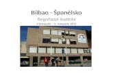 Španělsko - Bilbao 2011