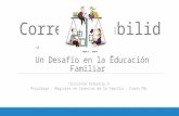 CORRESPONSABILIDAD: "UN DESAFÍO EN LA EDUCACIÓN FAMILIAR"