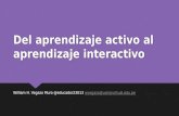 Del aprendizaje activo al aprendizaje interactivo