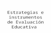E. estrategias e instrumentos de evaluación educativa