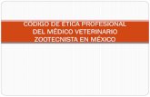 Código de ética profesional veterinaria en méxico
