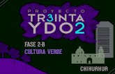 Proyecto 32 cultura verde chihuahua