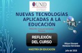 Reflexión del Curso – Nuevas Tecnologías Aplicadas a la Educación