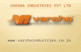 Varsha Industry Company presentation