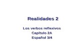 Los verbos reflexivos Capítulo 2A Español 3/4