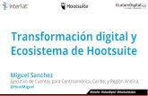 Transformación digital y ecosistema de Hootsuite #LatamDigital Bogota 2017