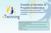 Diseñando un Borrador de Proyecto Colaborativo: reflexiones sobre aprendizaje colaborativo y aprendizaje basado en proyectos
