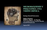 Neuroimágenes y psiquiatría: una visión crítica
