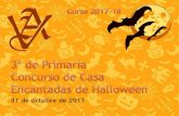 Casas Encantadas 3º de Primaria - Halloween 2017