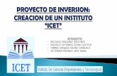 PROYECTO DE INVERSIÓN: CREACIÓN DE UN INSTITUTO "ICET"