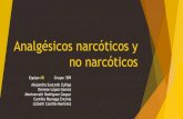 Analg©sicos narc³ticos y no narc³ticos