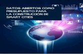 Datos abiertos como presupuesto para la construcción de smart cities