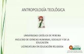 Sesión I.Qué es Antropología Teológica