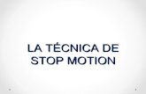 La técnica de stop motion