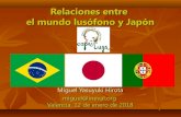 Relación entre el mundo lusófono y Japón CAST