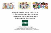 Proyecto de Tesis Doctoral: "La evaluación de centros educativos desde la perspectiva de la educación inclusiva"