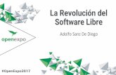 Open Expo 2017 - La Revolución del Software Libre