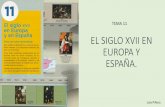 Presentación tema 11: El siglo XVII en Europa y en España.